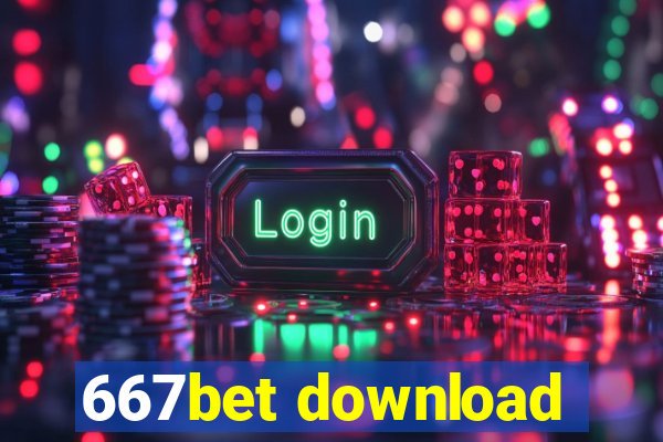 667bet download